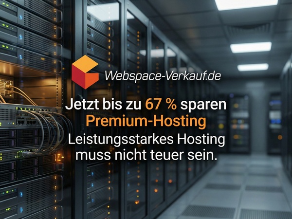 Premium-Hosting: bis zu 67 % sparen & persönlicher Support bei Webspace-Verkauf.de